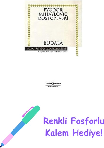 Budala Ciltsiz + Renkli Fosforlu Kalem