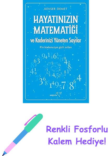 Hayatınızın Matematiği ve Kaderinizi Yöneten Sayılar + Renkli Fosforlu Kalem
