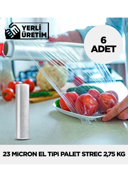 23 Micron El Tipi Palet Strec 2,75 kg - 6 Adet