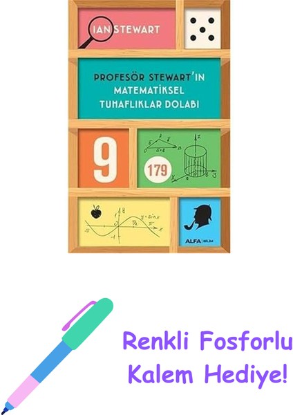 Profesör Stewart'ın Matematiksel Tuhaflıklar Dolabı + Renkli Fosforlu Kalem