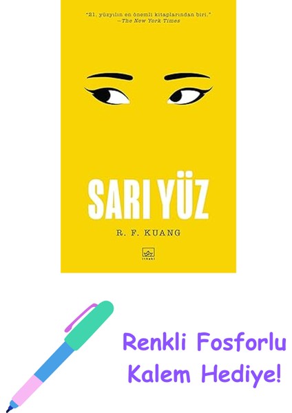 Sarı Yüz + Renkli Fosforlu Kalem
