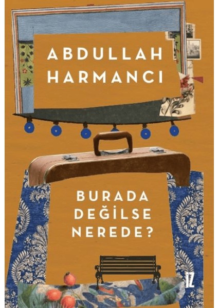 Burada Değilse Nerede?