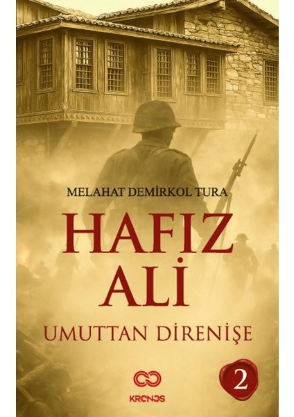 Hafız Ali Iı - Umuttan Direnişe