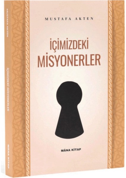 Içimizdeki Misyonerler