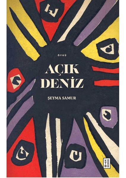 Açık Deniz - Şeyma Samur
