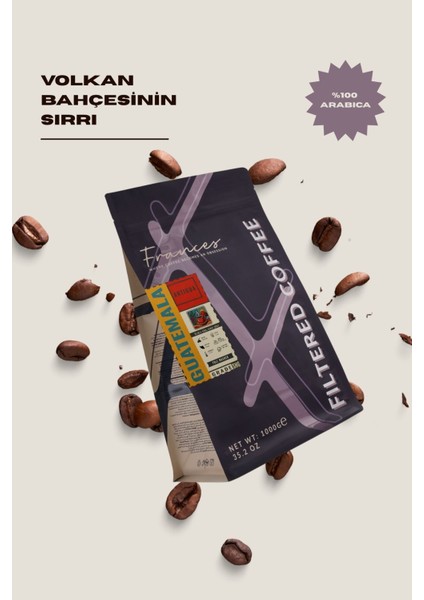 %100 Arabica Guatemala Filtre | Orta Kavrum | Çekirdek Kahve | 1000 gr | Yüksek Gövde- Düşük Asidite modelleri