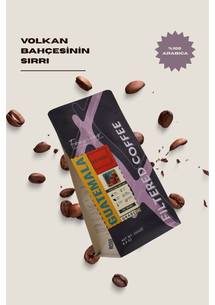 Arabica Guatemala Filtre | Orta Kavrum | Çekirdek Kahve | 250 gr | Yüksek Gövde- Düşük Asidite modelleri