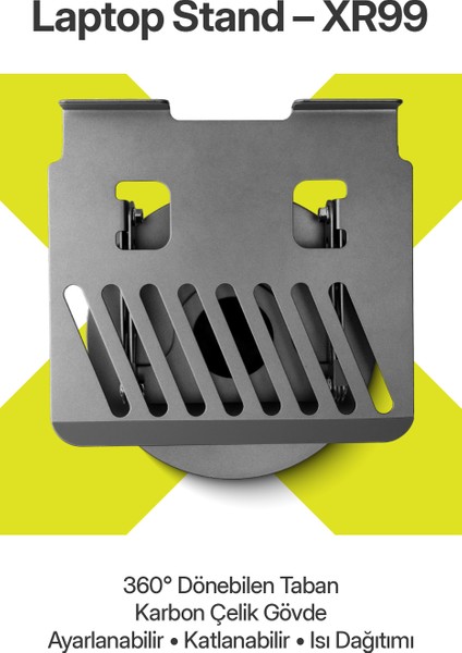 Karbon Çelik Metal Laptop Standı – Ayarlanabilir, Isı Dağıtımlı 11"-17" XR99 modelleri