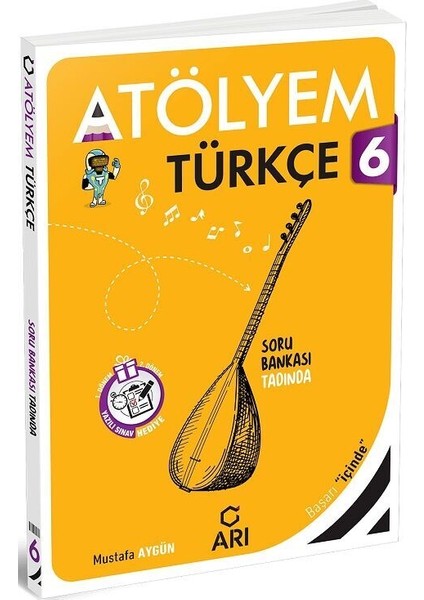 Arı Yayıncılık 6. Sınıf Türkçe Atölyem