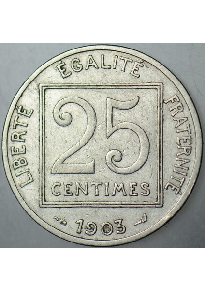 Fransa 25 Centimes 1903. modelleri