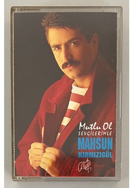 Mahsun Kırmızıgül Mutlu Ol Sevgilerimle Kaset (Orjnal Dönem Baskı Kaset)