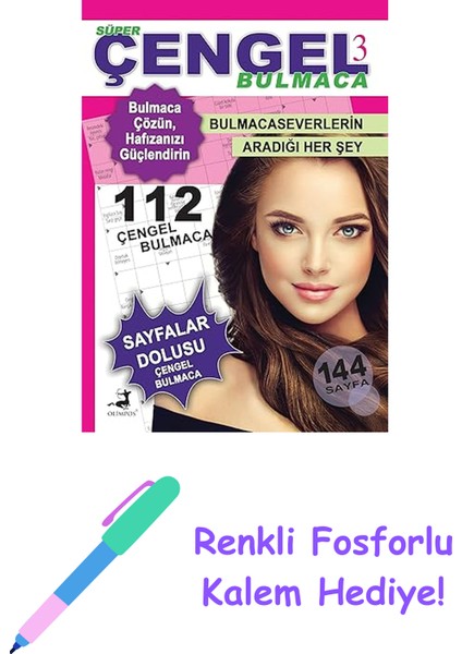 Süper Çengel Bulmaca 3: Bulmaca Severlerin Aradığı Her Şey + Renkli Fosforlu Kalem