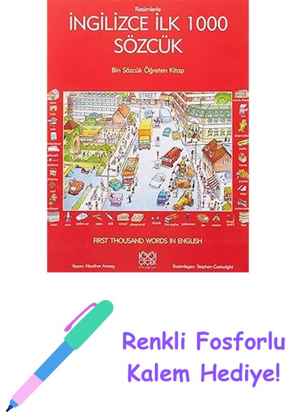 Resimlerle Ingilizce Ilk 1000 Sözcük + Renkli Fosforlu Kalem