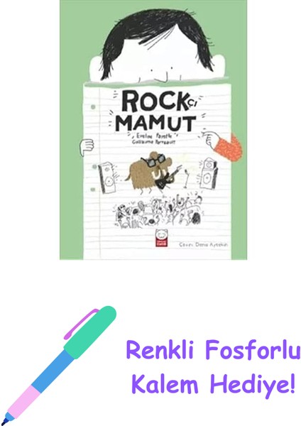 Rockçı Mamut + Renkli Fosforlu Kalem