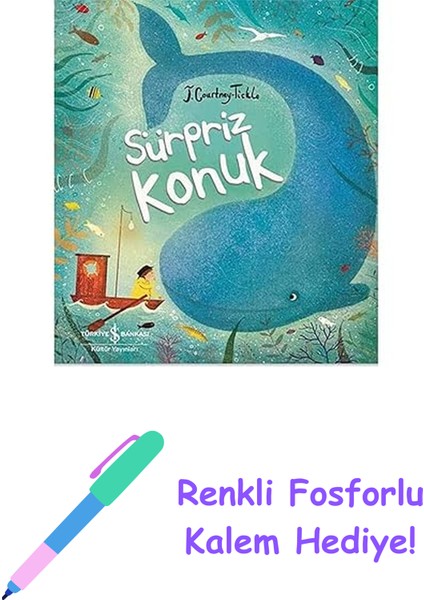 Sürpriz Konuk + Renkli Fosforlu Kalem