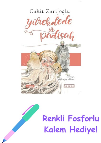 Yürekdede ile Padişah + Renkli Fosforlu Kalem