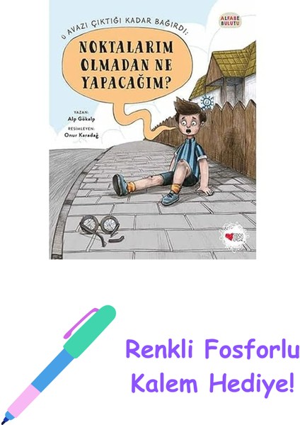 Alfabe Bulutu 2 - Noktalarım Olmadan Ne Yapacağım? + Renkli Fosforlu Kalem