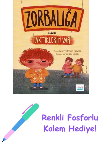 Zorbalığa Karşı Taktiklerim Var + Renkli Fosforlu Kalem