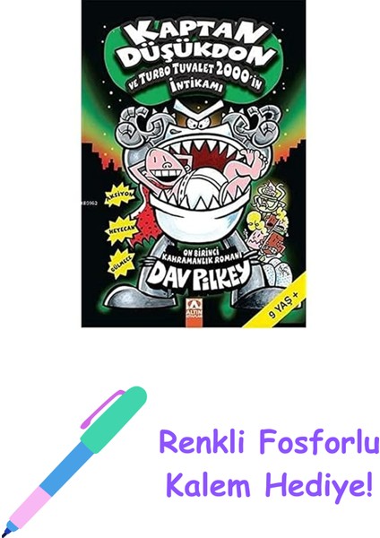 Kaptan Düşükdon 11 - ve Turbo Tuvalet 2000'IN Intikamı: 9 Yaş + + Renkli Fosforlu Kalem