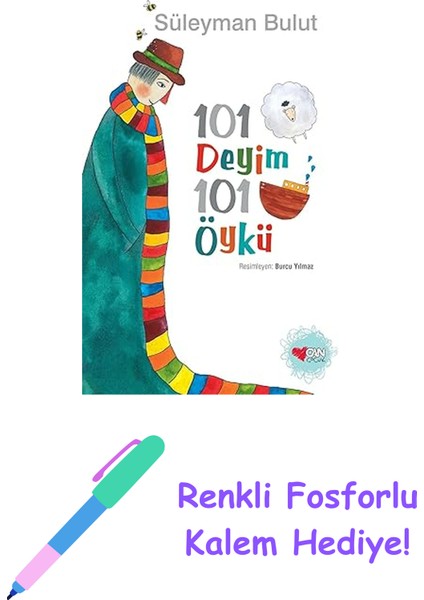 101 Deyim 101 Öykü + Renkli Fosforlu Kalem