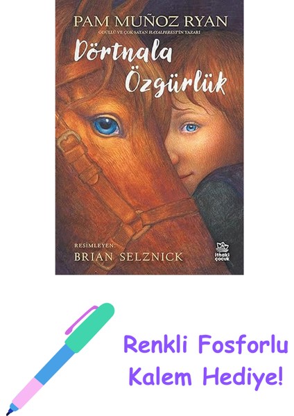Dörtnala Özgürlük + Renkli Fosforlu Kalem