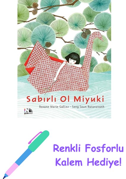 Sabırlı Ol Miyuki + Renkli Fosforlu Kalem