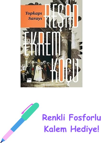 Topkapı Sarayı + Renkli Fosforlu Kalem