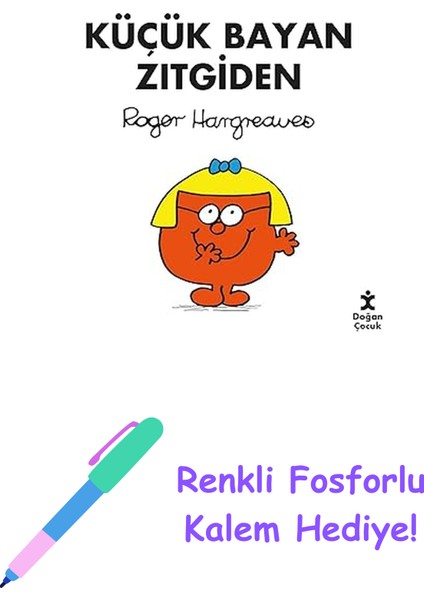 Küçük Bayan Zıtgiden + Renkli Fosforlu Kalem