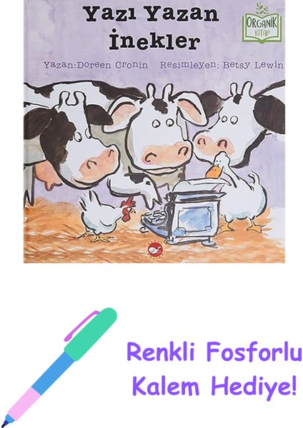 Yazı Yazan Inekler - Organik Kitap + Renkli Fosforlu Kalem