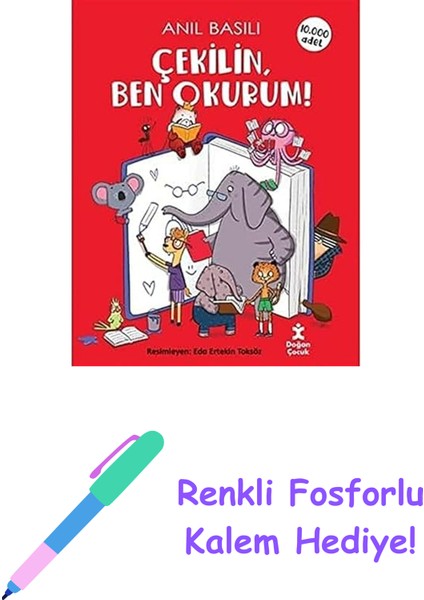 Çekilin, Ben Okurum! + Renkli Fosforlu Kalem
