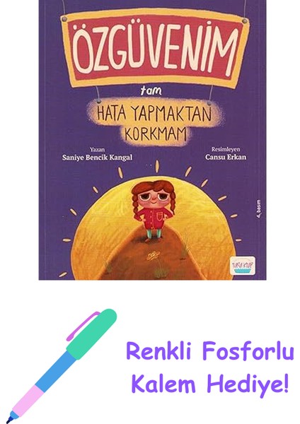 Özgüvenim Tam Hata Yapmaktan Korkmam + Renkli Fosforlu Kalem