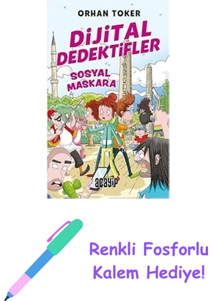 Dijital Dedektifler 3 - Sosyal Maskara + Renkli Fosforlu Kalem