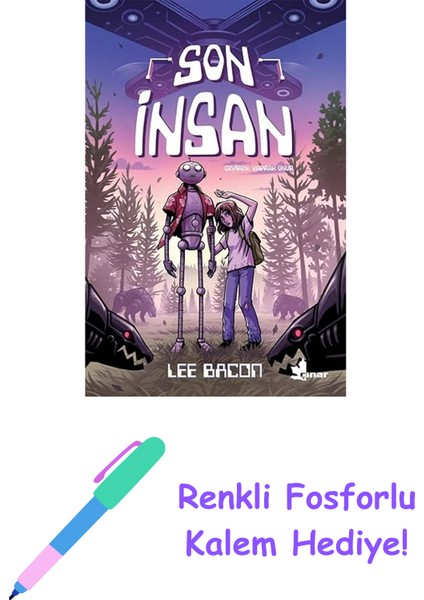 Son Insan + Renkli Fosforlu Kalem