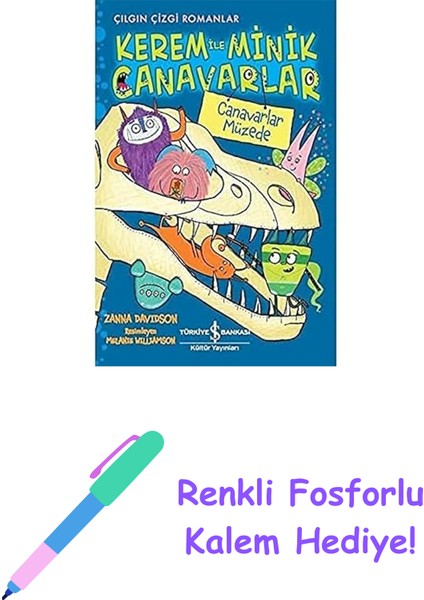 Kerem ile Minik Canavarlar - Canavarlar Müzede + Renkli Fosforlu Kalem