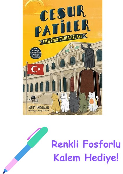 Cesur Patiler - Müzenin Muhafızları + Renkli Fosforlu Kalem