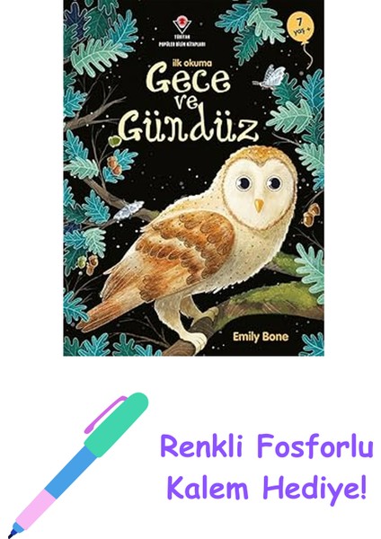 Ilk Okuma - Gece ve Gündüz + Renkli Fosforlu Kalem