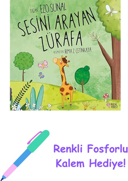 Sesini Arayan Zürafa + Renkli Fosforlu Kalem