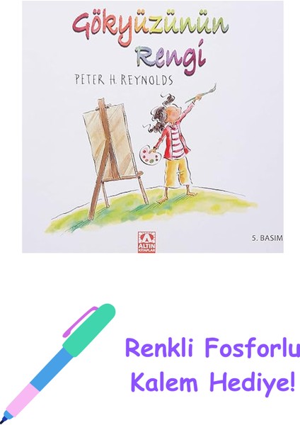 Gökyüzünün Rengi + Renkli Fosforlu Kalem