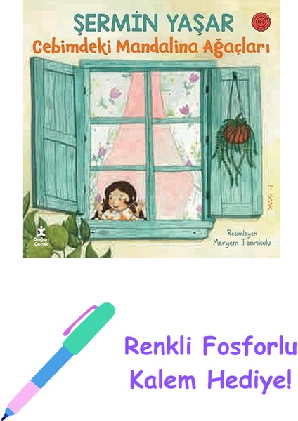 Cebimdeki Mandalina Ağaçları + Renkli Fosforlu Kalem