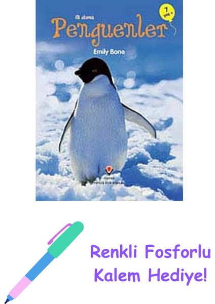 Penguenler Ilk Okuma + Renkli Fosforlu Kalem