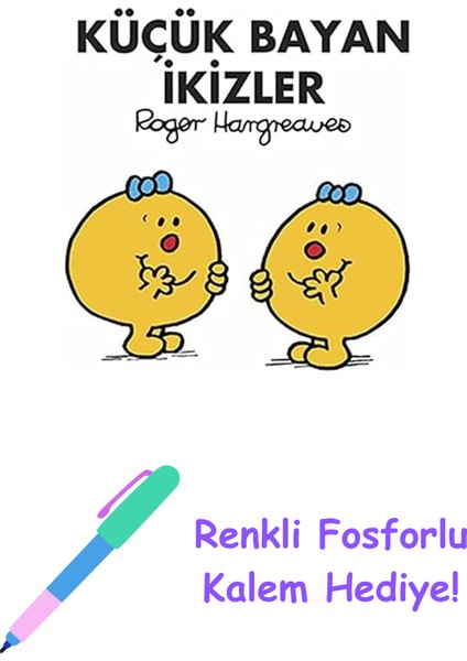 Küçük Bayan Ikizler + Renkli Fosforlu Kalem