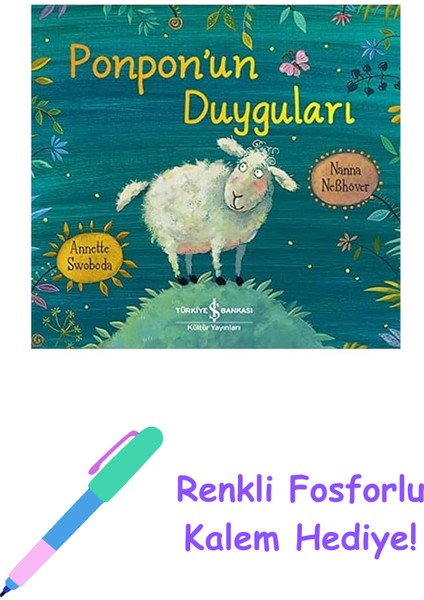 Ponpon’un Duyguları + Renkli Fosforlu Kalem