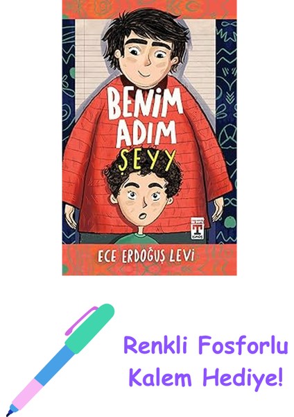 Benim Adım Şeyy + Renkli Fosforlu Kalem