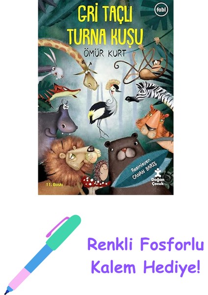 Gri Taçlı Turna Kuşu + Renkli Fosforlu Kalem