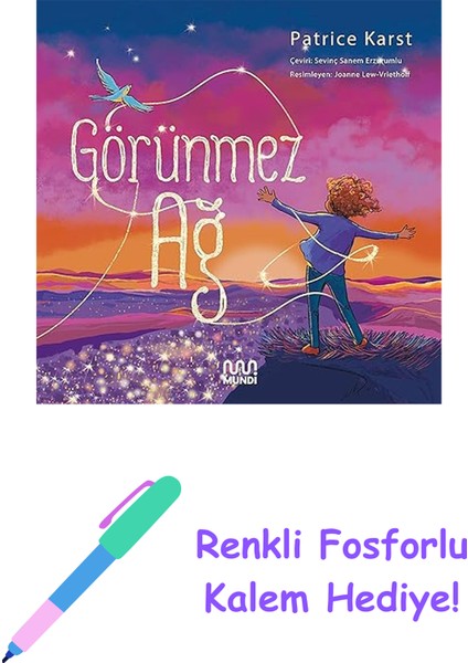 Görünmez Ağ + Renkli Fosforlu Kalem