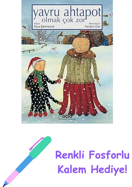 Yavru Ahtapot Olmak Çok Zor (Karton Kapak) + Renkli Fosforlu Kalem