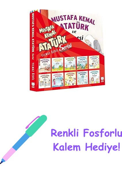 Mustafa Kemal Atatürk Serisi (10 Kitap Takım) + Renkli Fosforlu Kalem