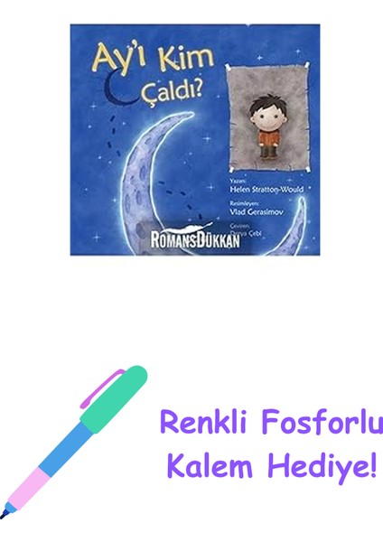 Ay’ı Kim Çaldı? + Renkli Fosforlu Kalem
