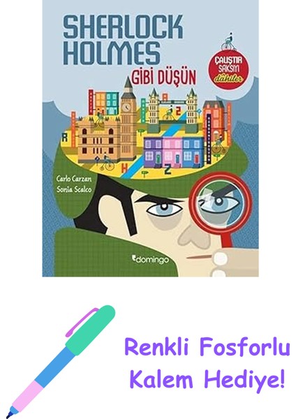 Sherlock Holmes Gibi Düşün + Renkli Fosforlu Kalem