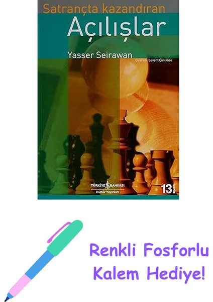 Satrançta Kazandıran Açılışlar + Renkli Fosforlu Kalem